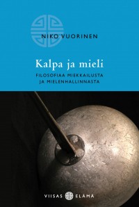 kk12 - Kalpa ja mieli (Niko Vuorinen) kk12 - Kalpa ja mieli (Niko Vuorinen)